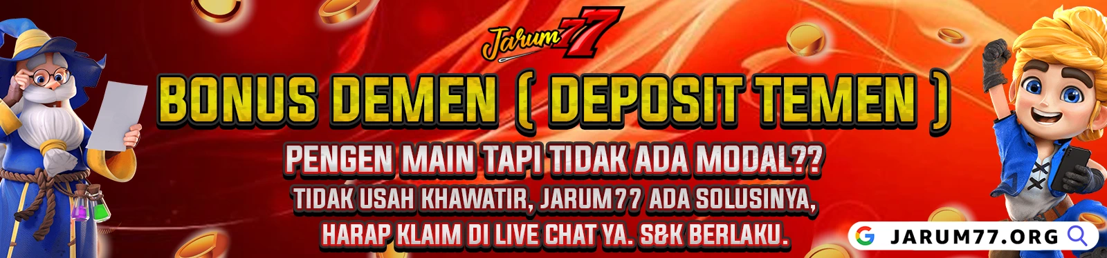 BONUS DEMEN -DEPOSIT TEMEN-